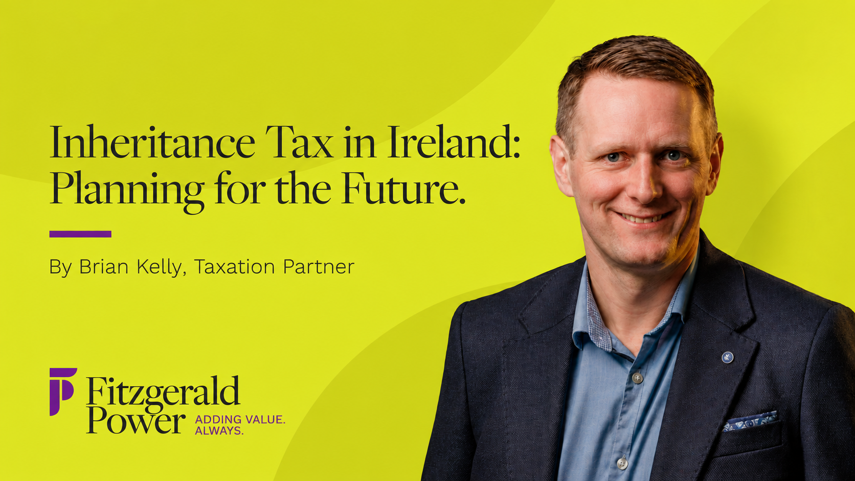 Inheritance Tax Planning in Ireland - Brian Kelly